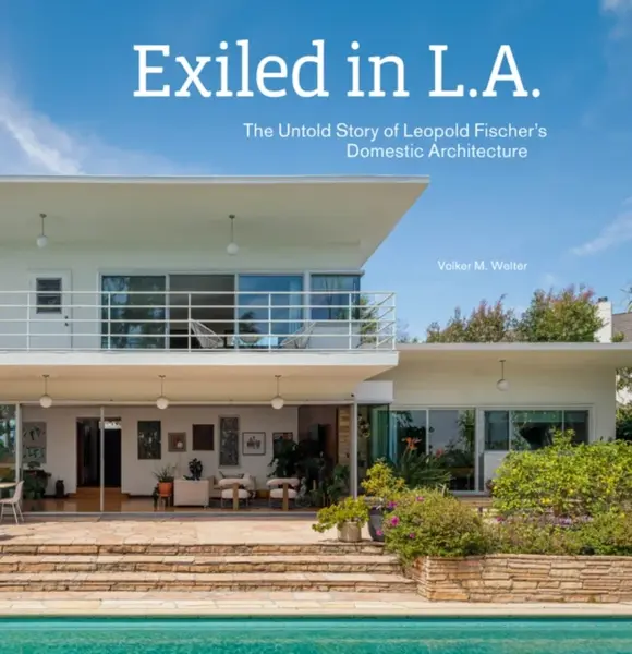 Exiled in L.A. - Volker M. Welter