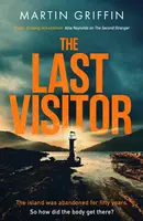 The Last Visitor - Martin Griffin
