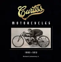 Curtiss Motorcycles - Richard Leisenring