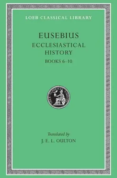 Ecclesiastical History, Volume II - Eusebius