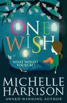 One Wish - Harrison Michelle