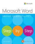 Microsoft Word Step by Step (Office 2021 and Microsoft 365) - Joan Lambert