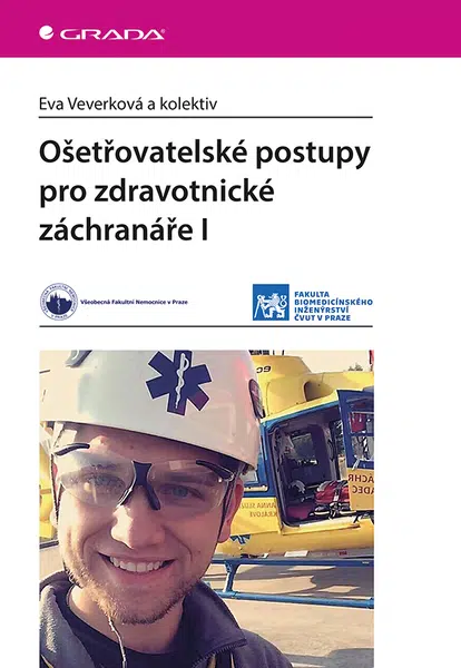 E-kniha: Ošetřovatelské postupy pro zdravotnické záchranáře I od Veverková Eva