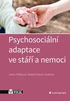 E-kniha: Psychosociální adaptace ve stáří a nemoci od Ptáčková Hana