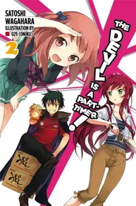 The Devil is a Part-Timer, Vol. 2 (Novel) - Wagahara Satoshi