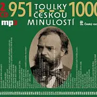 Různí interpreti – Toulky českou minulostí 951-1000 (MP3-CD) CD-MP3