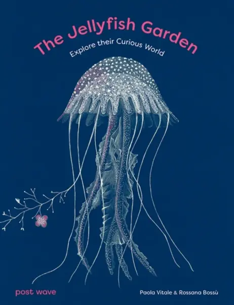 The Jellyfish Garden - Paola Vitale