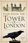 Tales from the Tower of London - Daniel Diehl, Mark P Donnelly - kniha z kategorie Historie