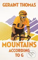 Mountains According to G - Geraint Thomas - kniha z kategorie Geologie