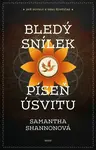 Bledý snílek / Píseň úsvitu (Defekt) - Samantha Shannonová