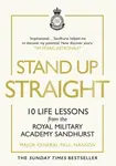 Stand Up Straight - Major General Paul Nanson