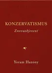 Konzervatismus - Yoram Hazony