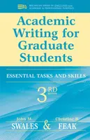 Academic Writing for Graduate Students, 3rd Edition - Christine Feak, John M. Swales