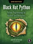 Black Hat Python, 2nd Edition - Justin Seitz, Tim Arnold