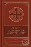 Creeds, Confessions, and Catechisms (A Reader's Edition) - kniha z kategorie Filozofie