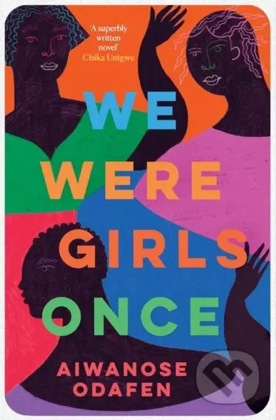 We Were Girls Once - Aiwanose Odafen - kniha z kategorie Společenská beletrie
