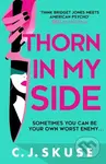 Thorn In My Side - C.J. Skuse - kniha z kategorie Detektivky, thrillery a horory