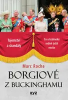Borgiové z Buckinghamu  - Marc Roche - e-kniha