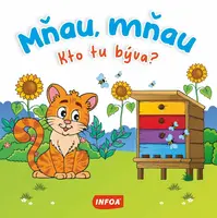 Mňau, mňau Kto tu býva?