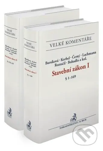 Stavební zákon. Komentář (2 svazky) - Lenka Bursíková, František Korbel, Pavel Černý - kniha z kategorie Právo