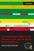 Commonsense Methods for Students with Special Needs and Disabilities - kniha z kategorie Humanitní a společenské vědy