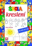 Škola kreslení pro děti od 4 let (Defekt) - Edita Plicková