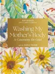 Washing My Mother's Body (A Ceremony for Grief) - Joy Harjo - kniha z kategorie Literární věda
