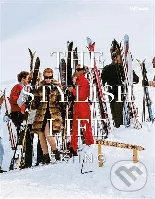 The Stylish Life (Skiing) - Gabrielle Le Breton