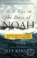 As It Was in the Days of Noah (Warnings from Bible Prophecy About the Coming Global Storm) - kniha z kategorie Filozofie