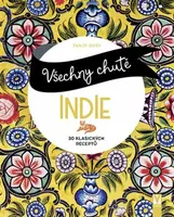 Všechny chutě Indie - Tanja Dusyová