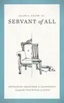 Servant of All - Ralph E. Enlow