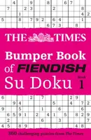 The Times Bumper Book of Fiendish Su Doku book 1 - The Times Mind Games