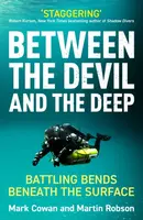 Between the Devil and the Deep - Mark Cowan, Martin Robson