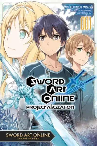 Sword Art Online: Project Alicization, Vol. 1 (manga) - Reki Kawahara, Phil Christie, Stephen Paul, Koutarou Yamada