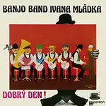 Ivan Mládek – Dobrý den!