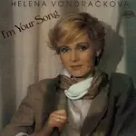 Helena Vondráčková – I'm Your Song