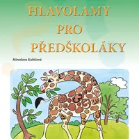 E-kniha: Kreslené hlavolamy pro předškoláky od Kubišová Miroslava