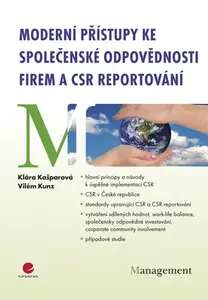 E-kniha: Moderní přístupy ke společenské odpovědnosti firem a CSR reportování od Kašparová Klára