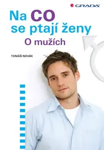 E-kniha: Na co se ptají ženy od Novák Tomáš