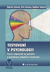 E-kniha: Testování v psychologii od Jelínek Martin