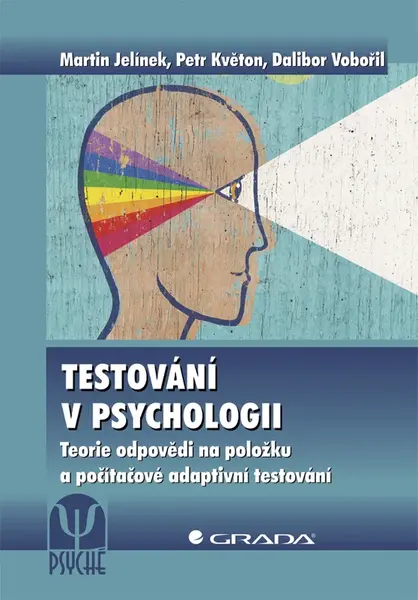 E-kniha: Testování v psychologii od Jelínek Martin