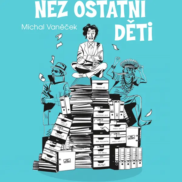 Kniha: Byl jiný než ostatní děti od Vaněček Michal