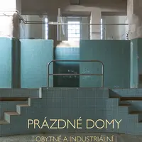 Kniha: Prázdné domy - obytné a industriální od Kočí Radomír