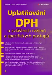 E-kniha: Uplatňování DPH u zvláštních režimů a specifických postupů od Kuneš Zdeněk