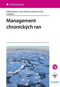 Kniha: Management chronických ran od Hlinková Edita