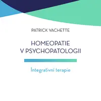 E-kniha: Homeopatie v psychopatologii od Vachette Patrick