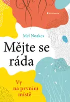 Mějte se ráda, Noakes Mel