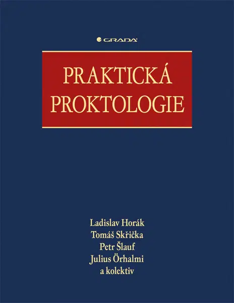 Praktická proktologie, Horák Ladislav