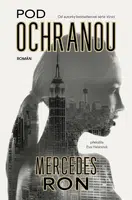 Pod ochranou - Mercedes Ron