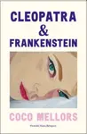 Kleopatra a Frankenstein - Coco Mellors